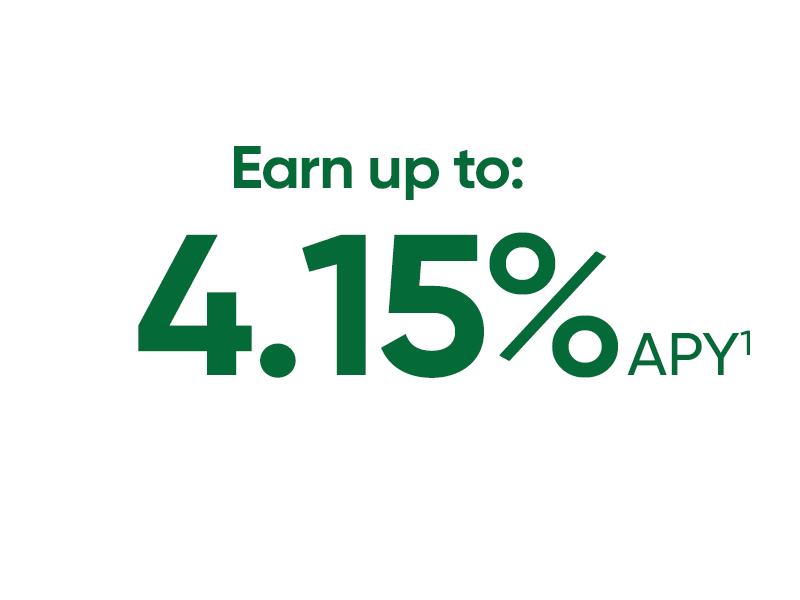 Earn up to 4.15%